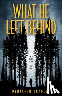 Bradley, Benjamin - What He Left Behind