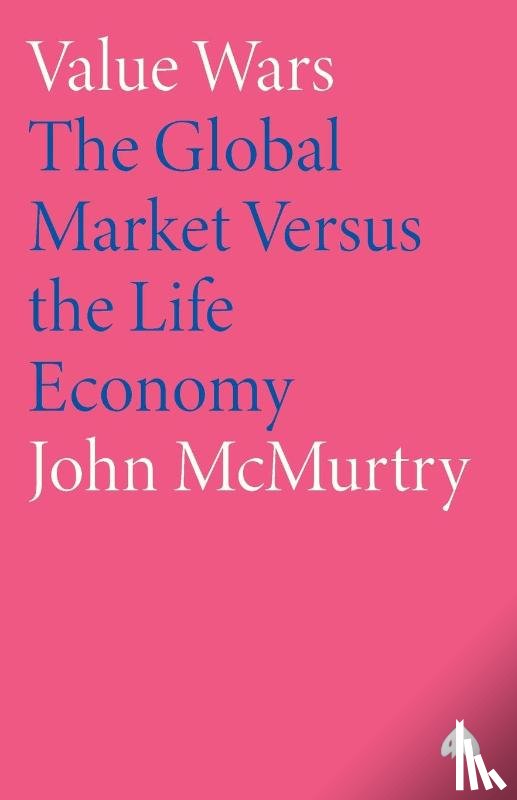 McMurtry, John - Value Wars
