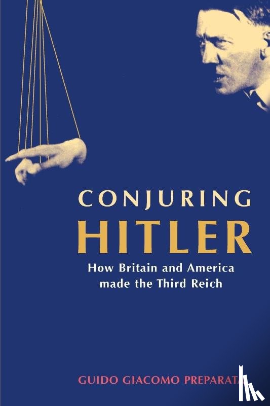 Preparata, Guido Giacomo - Conjuring Hitler