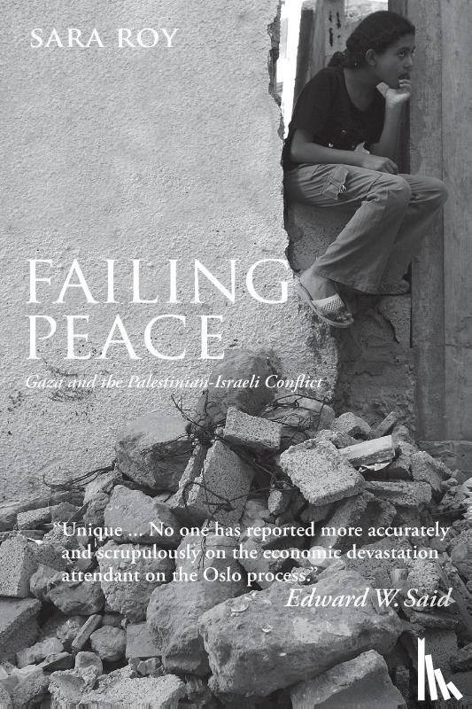 Roy, Sara - Failing Peace