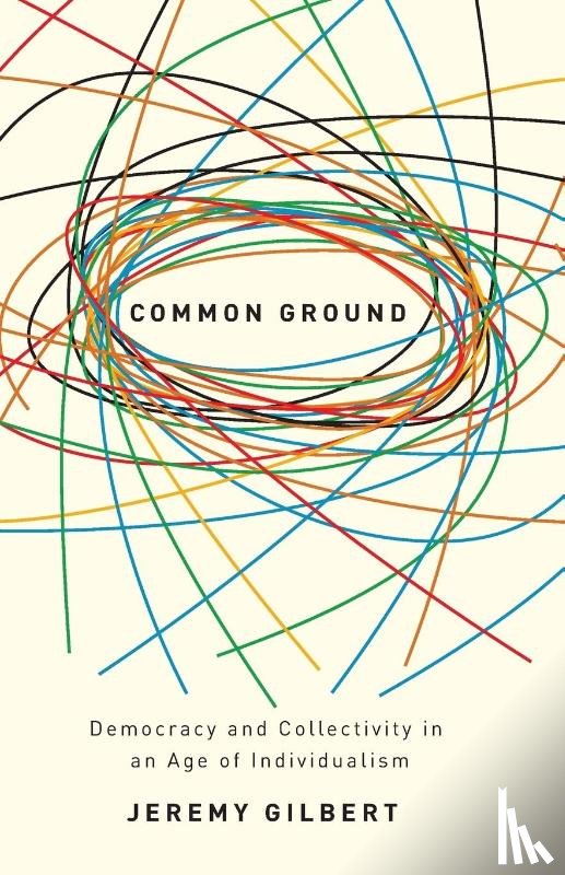 Gilbert, Jeremy - Common Ground