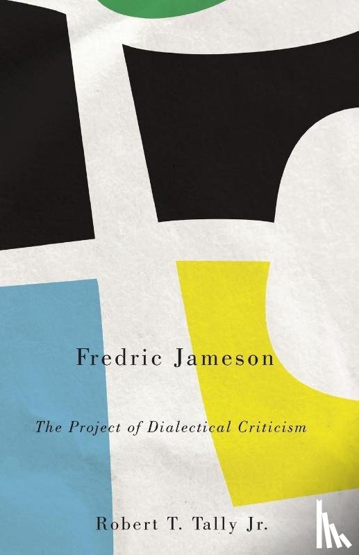 Tally, Robert T. - Fredric Jameson