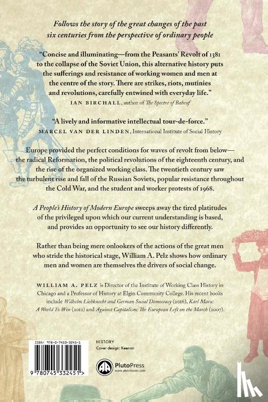 Pelz, William A. - A People's History of Modern Europe