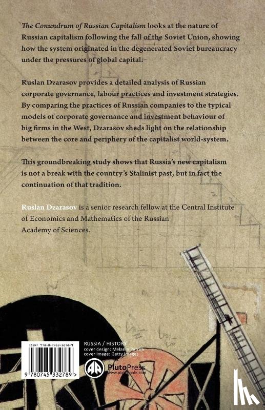 Dzarasov, Ruslan - The Conundrum of Russian Capitalism