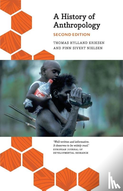 Eriksen, Thomas Hylland, Nielsen, Finn Sivert - A History of Anthropology