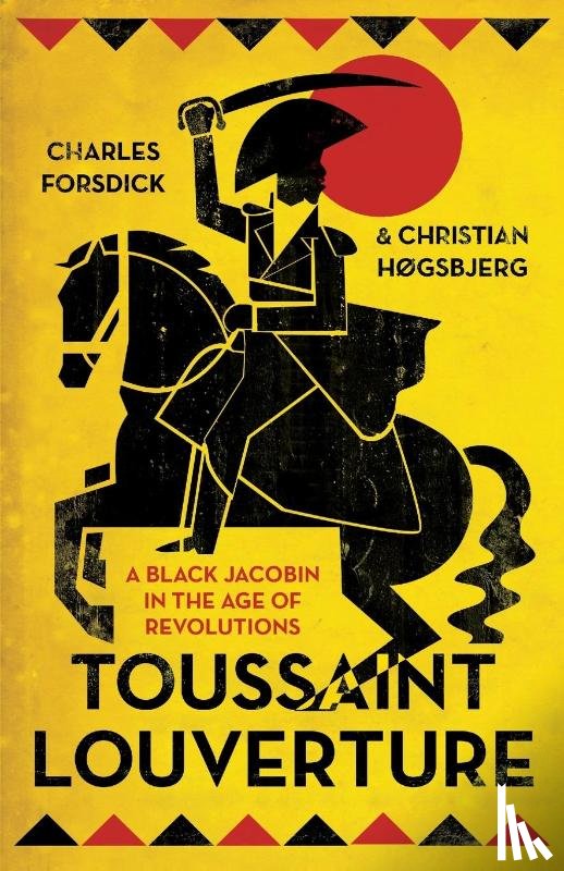 Forsdick, Charles, Hogsbjerg, Christian - Toussaint Louverture