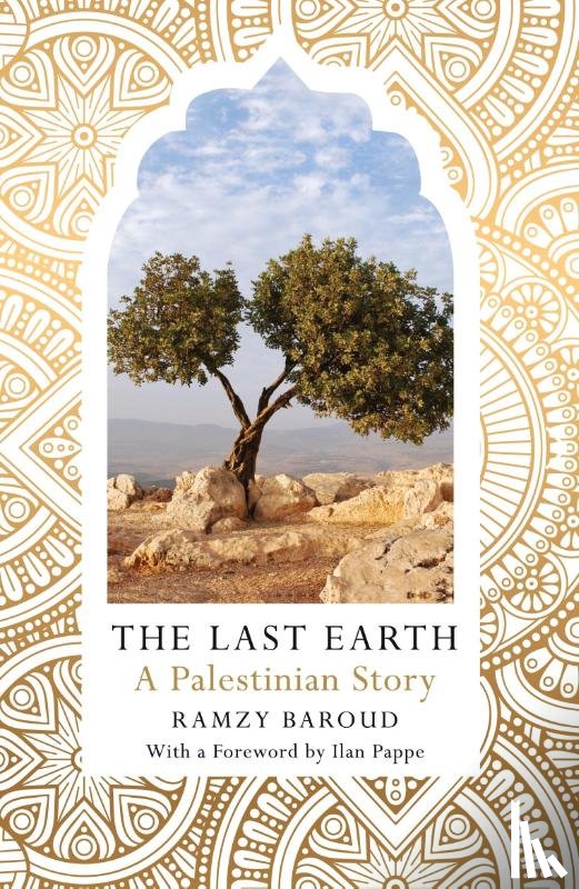 Baroud, Ramzy - The Last Earth