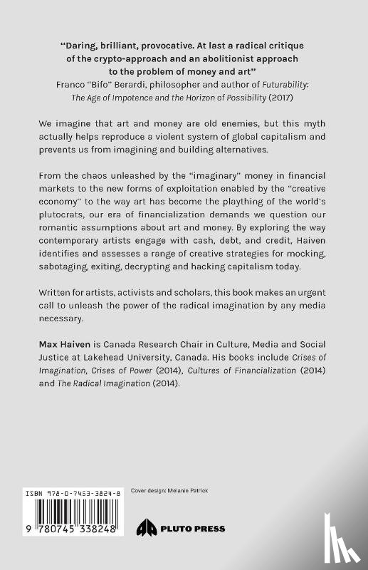 Haiven, Max (Lakehead University - Art after Money, Money after Art