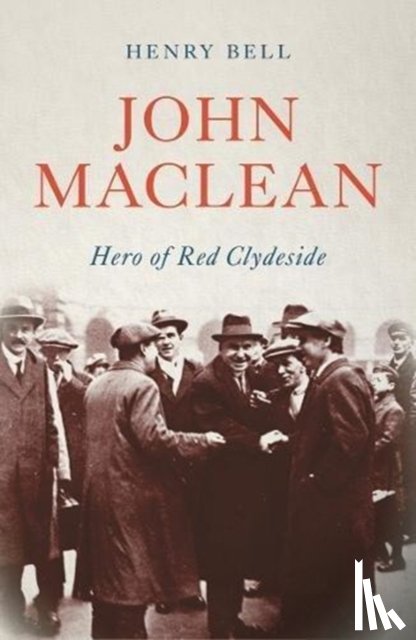 Bell, Henry - John Maclean