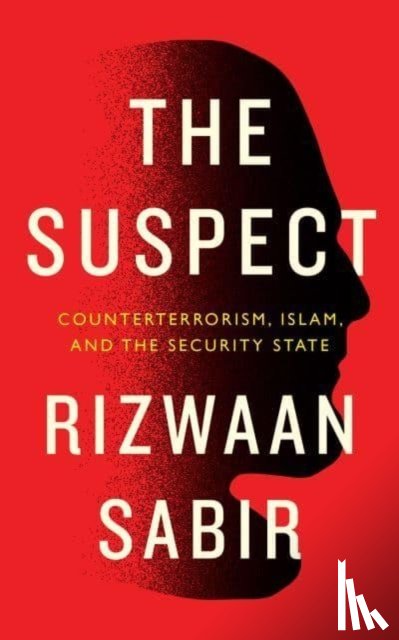 Sabir, Rizwaan (Liverpool John Moores University) - The Suspect