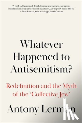 Lerman, Antony (Bruno Kreisky Forum) - Whatever Happened to Antisemitism?