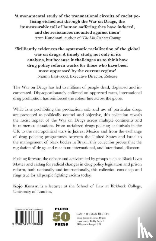  - The War on Drugs and the Global Colour Line