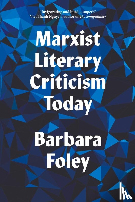 Foley, Barbara - Marxist Literary Criticism Today