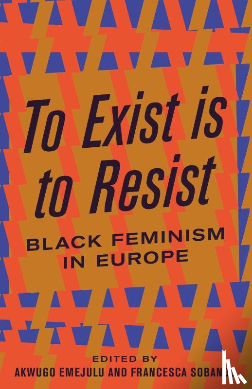  - To Exist is to Resist