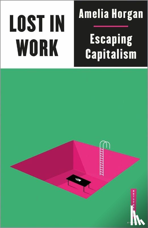 Horgan, Amelia - Lost in Work