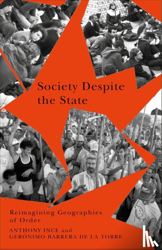 Ince, Anthony, Barrera de la Torre, Geronimo - Society Despite the State