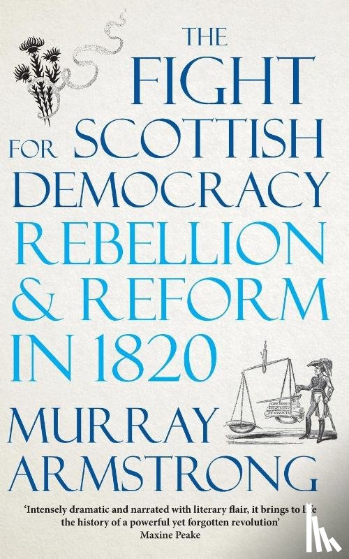 Armstrong, Murray - The Fight for Scottish Democracy