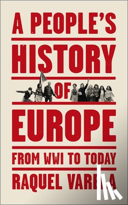 Varela, Raquel - A People's History of Europe