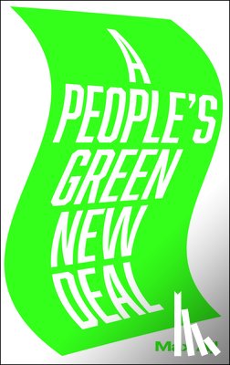 Ajl, Max - A People's Green New Deal