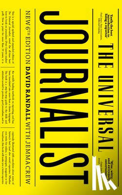 Randall, David - The Universal Journalist