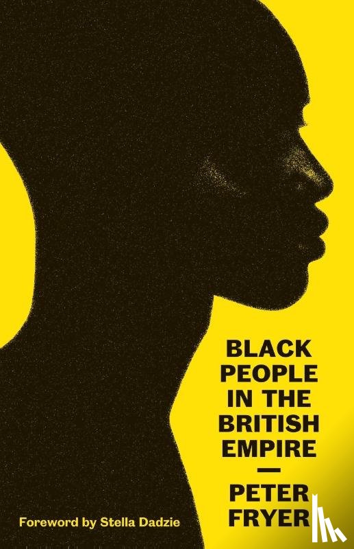 Fryer, Peter - Black People in the British Empire