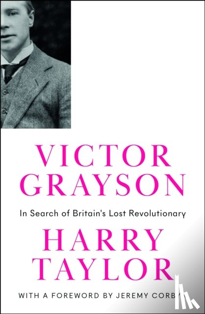 Taylor, Harry - Victor Grayson