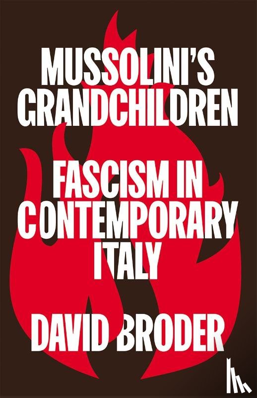 Broder, David - Mussolini's Grandchildren