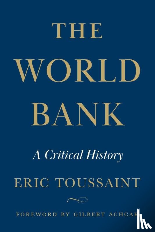 Toussaint, Eric - The World Bank