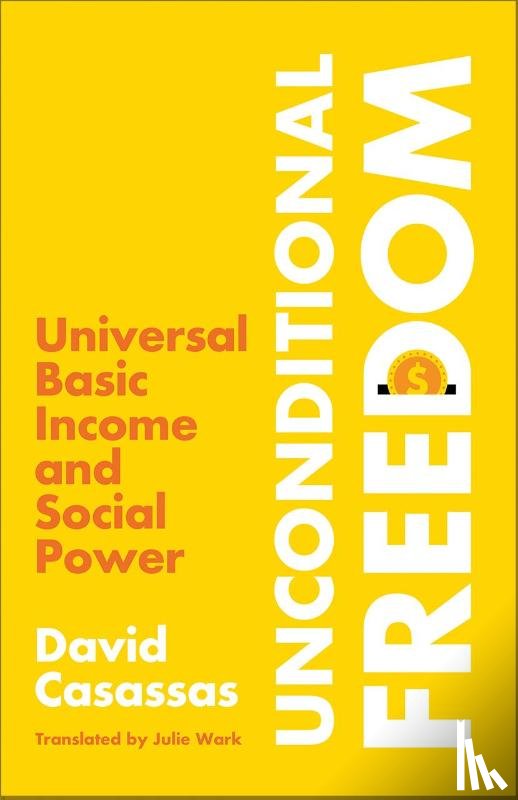 Casassas, David - Unconditional Freedom