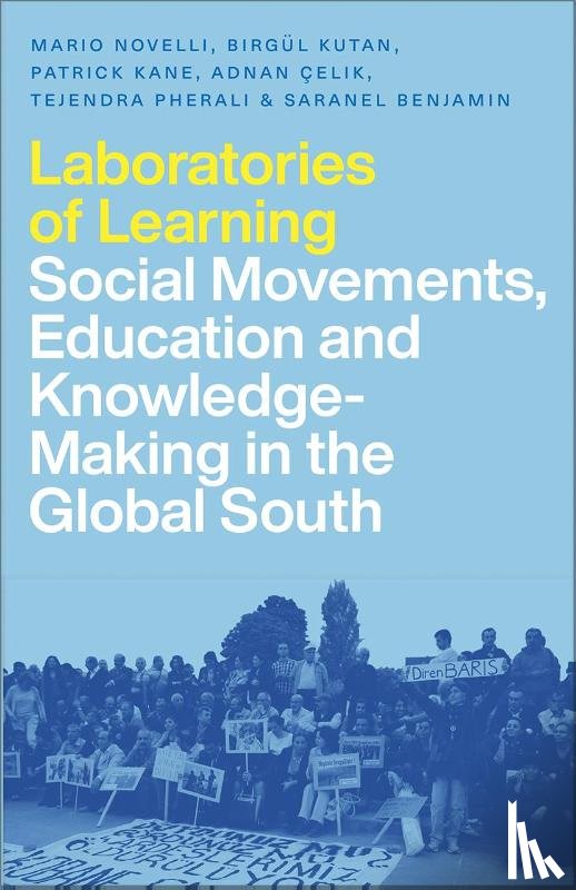 Novelli, Mario, Kutan, Birgul, Kane, Patrick, Celik, Adnan - Laboratories of Learning