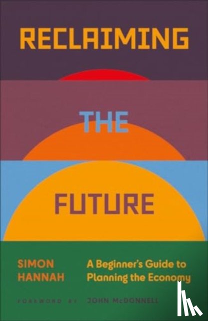 Hannah, Simon - Reclaiming the Future