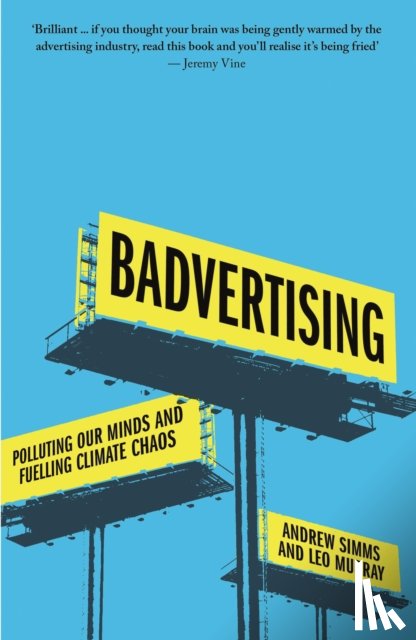 Simms, Andrew, Murray, Leo - Badvertising