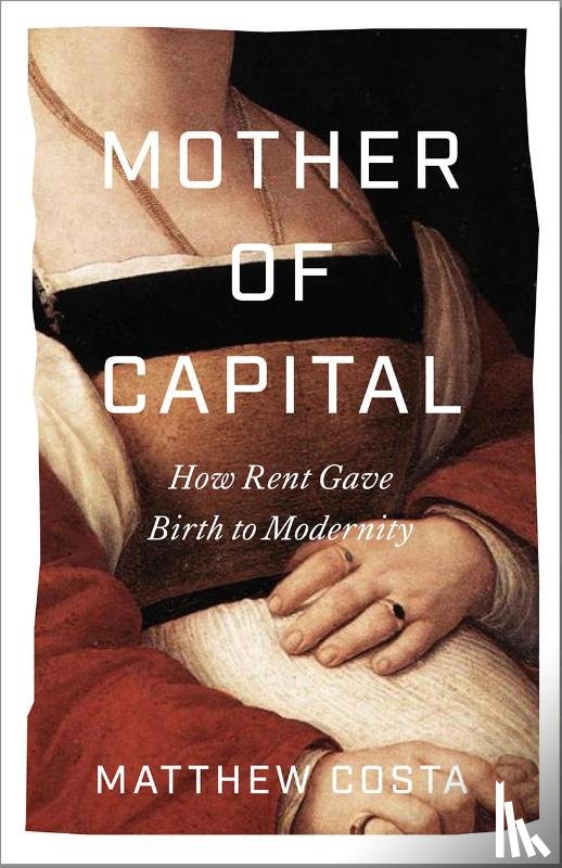 Costa, Matthew - Mother of Capital