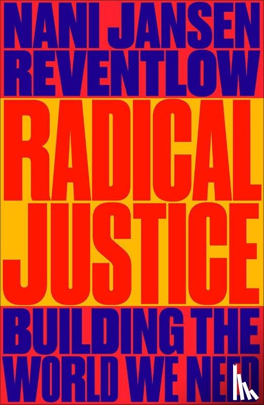 Jansen Reventlow, Nani - Radical Justice