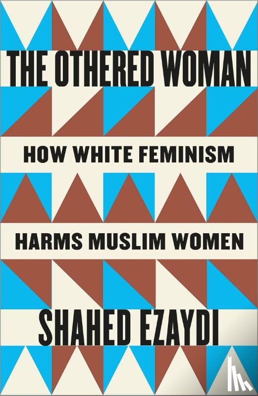 Ezaydi, Shahed - The Othered Woman