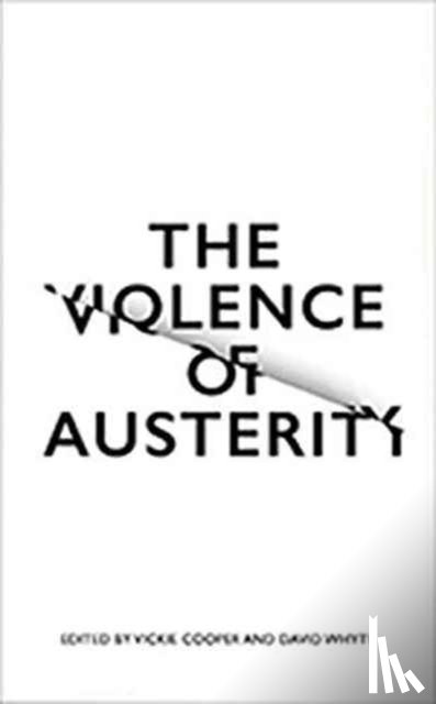  - The Violence of Austerity