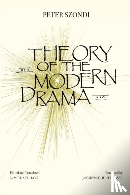 Szondi, Peter - Theory of Modern Drama