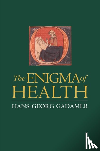 Gadamer, Hans-Georg (University of Heidelberg) - The Enigma of Health