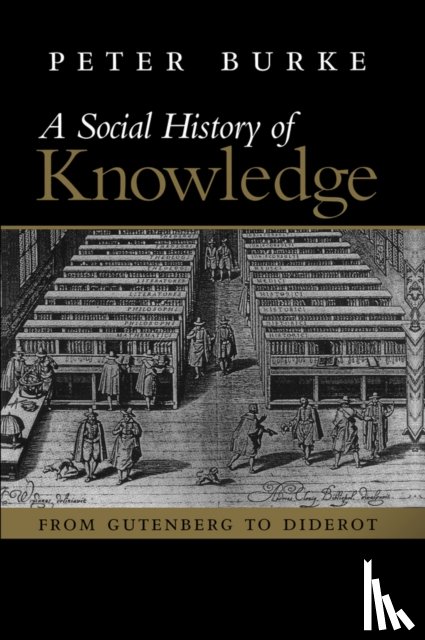 Burke, Peter (Emmanuel College - Social History of Knowledge