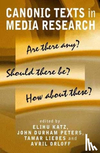  - Canonic Texts in Media Research