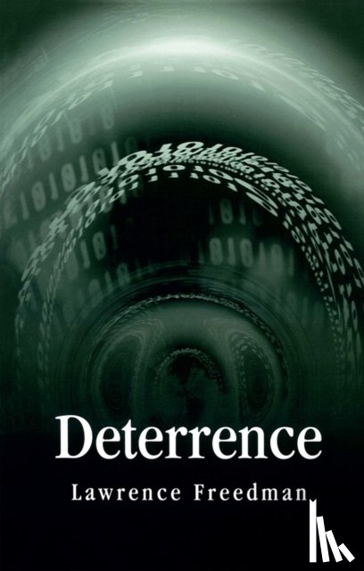 Freedman, Lawrence (King's College London) - Deterrence