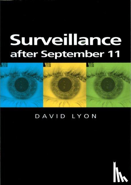Lyon, David (Queen's University - Surveillance After September 11