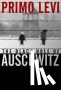 Levi, Primo - The Black Hole of Auschwitz