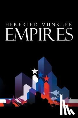 Munkler, Herfried (Humboldt University - Empires