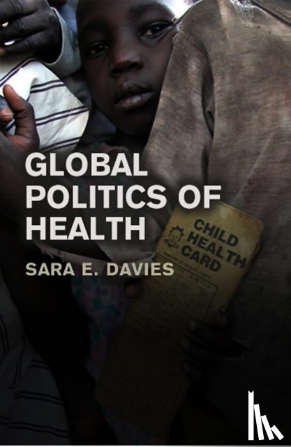 Davies, Sara (Queensland University of Technology) - Global Politics of Health