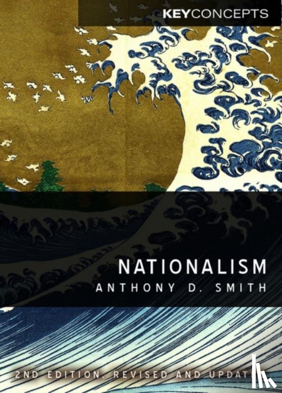 Smith, Anthony D. (London School of Economics) - Nationalism