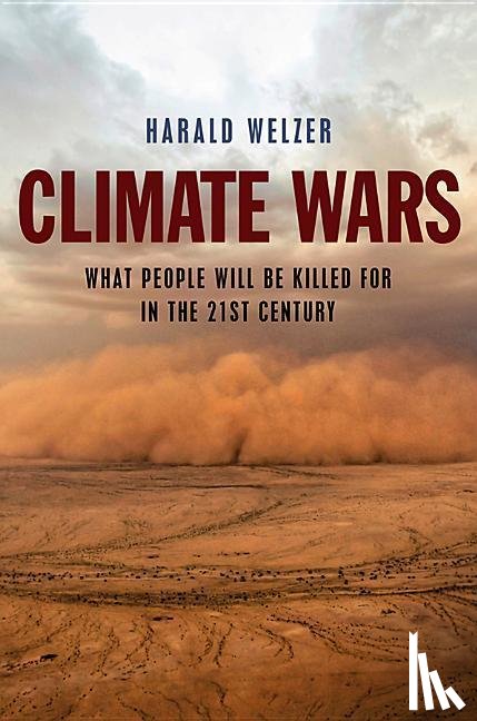 Welzer, Harald - Climate Wars