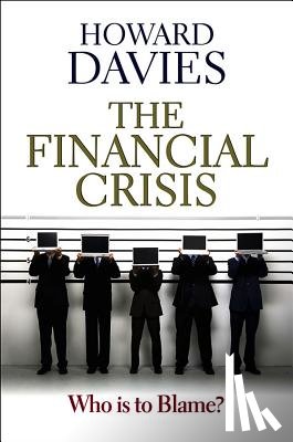 Davies, Howard - The Financial Crisis