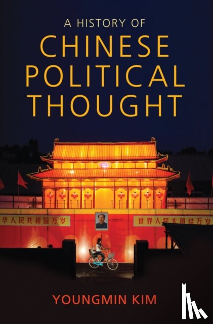 Kim, Youngmin - A History of Chinese Political Thought
