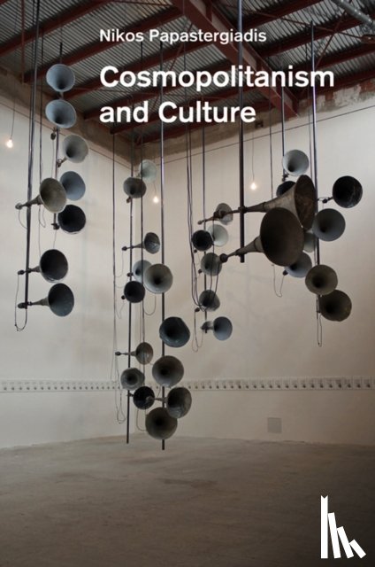 Papastergiadis, Nikos (University of Manchester) - Cosmopolitanism and Culture